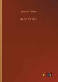 bokomslag Rebel Verses