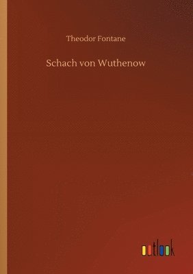 bokomslag Schach von Wuthenow