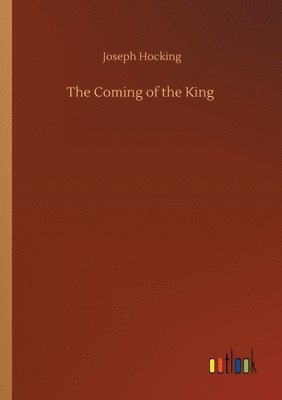 Coming of the King