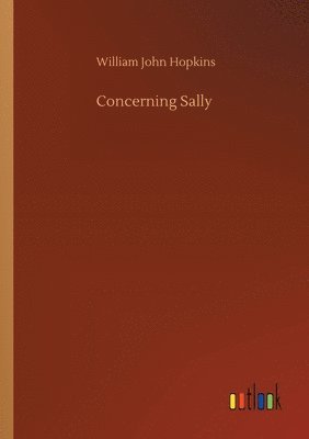 bokomslag Concerning Sally