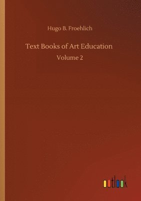 bokomslag Text Books of Art Education