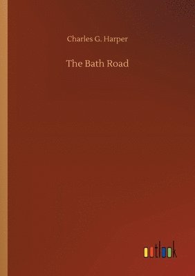 The Bath Road 1