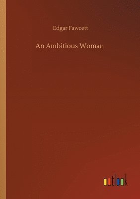 An Ambitious Woman 1