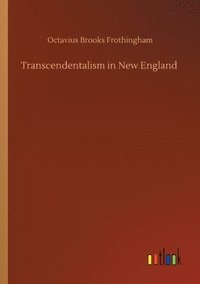 bokomslag Transcendentalism in New England