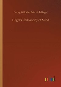 bokomslag Hegel's Philosophy of Mind