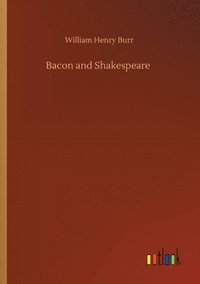 bokomslag Bacon and Shakespeare