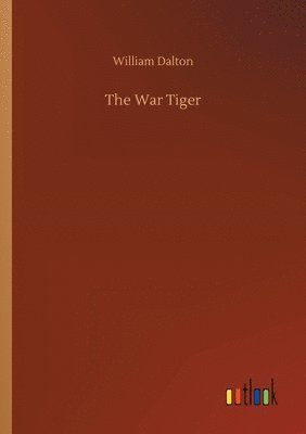 The War Tiger 1