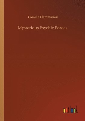 bokomslag Mysterious Psychic Forces