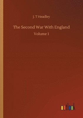 bokomslag The Second War With England