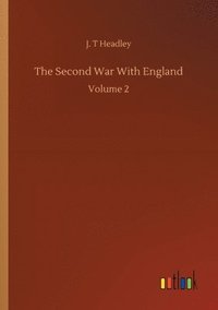 bokomslag The Second War With England