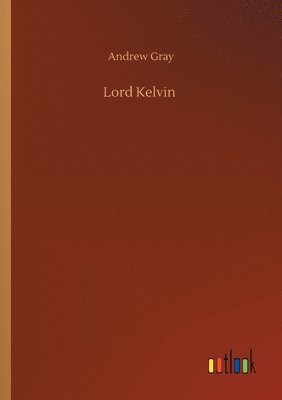 bokomslag Lord Kelvin