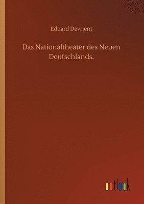 bokomslag Nationaltheater des Neuen Deutschlands.