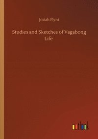 bokomslag Studies and Sketches of Vagabong Life