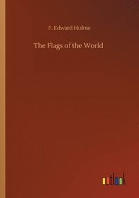 bokomslag Flags of the World