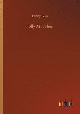 Folly As It Flies