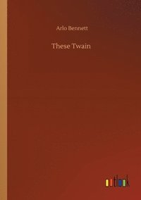 bokomslag These Twain