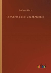 bokomslag Chronicles of Count Antonio