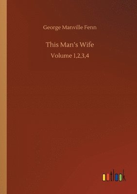 This Man's Wife 1