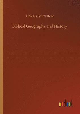 Biblical Geography and History 1
