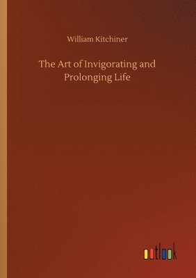 Art of Invigorating and Prolonging Life