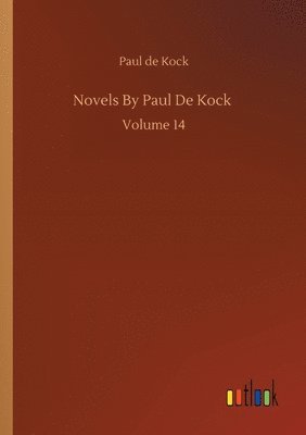 Novels By Paul De Kock 1