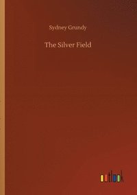 bokomslag The Silver Field