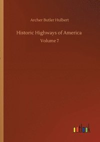 bokomslag Historic Highways of America