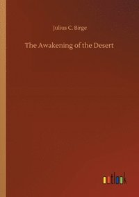 bokomslag The Awakening of the Desert