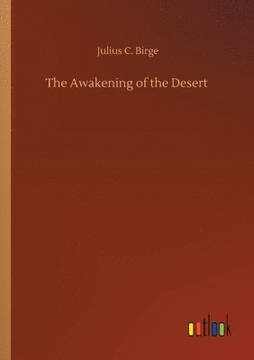 bokomslag Awakening of the Desert