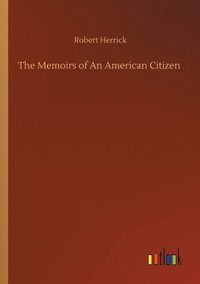 bokomslag Memoirs of An American Citizen