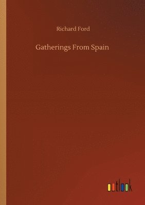 bokomslag Gatherings From Spain