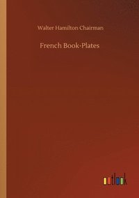 bokomslag French Book-Plates