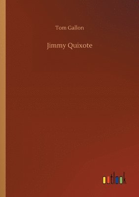 bokomslag Jimmy Quixote