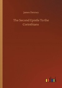 bokomslag The Second Epistle To the Corinthians