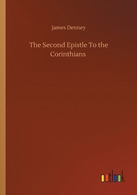 bokomslag The Second Epistle To the Corinthians