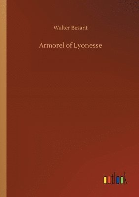 bokomslag Armorel of Lyonesse