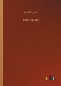 bokomslag Primitive Man