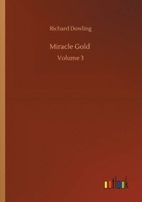bokomslag Miracle Gold
