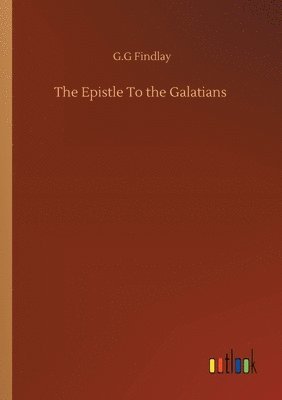 The Epistle To the Galatians 1