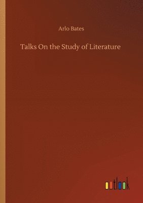 Talks On the Study of Literature