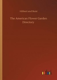 bokomslag American Flower Garden Directory
