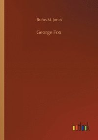 bokomslag George Fox