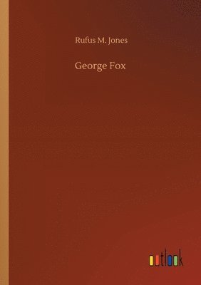 bokomslag George Fox