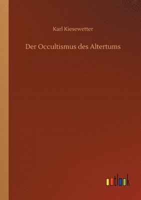 bokomslag Der Occultismus des Altertums