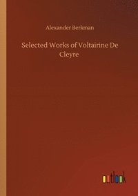 bokomslag Selected Works of Voltairine De Cleyre