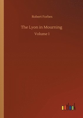 Robert Forbes - Lyon in Mourning, Häftad