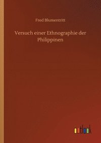bokomslag Versuch einer Ethnographie der Philippinen