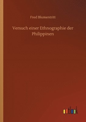 bokomslag Versuch einer Ethnographie der Philippinen