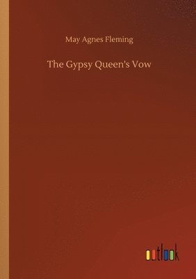 bokomslag Gypsy Queen's Vow