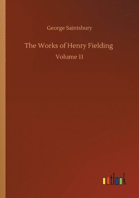 bokomslag The Works of Henry Fielding